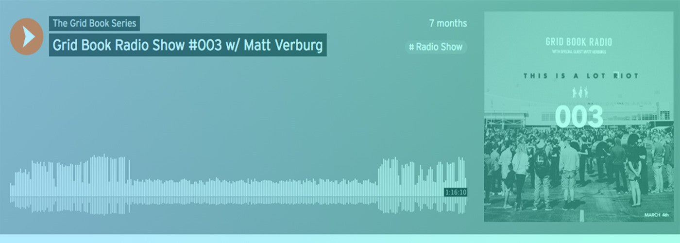 Grid Book Radio Show - Lot Riot